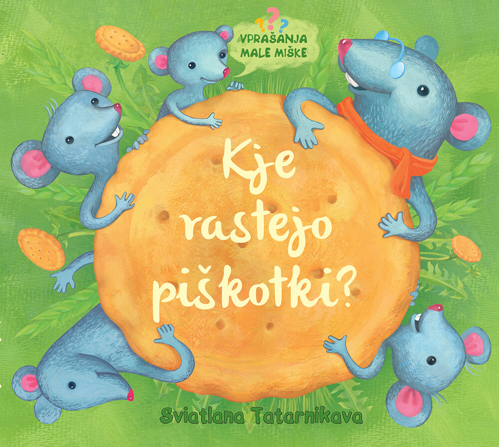 KJE RASTEJO PIŠKOTKI? - Založba Obzorja D.d.