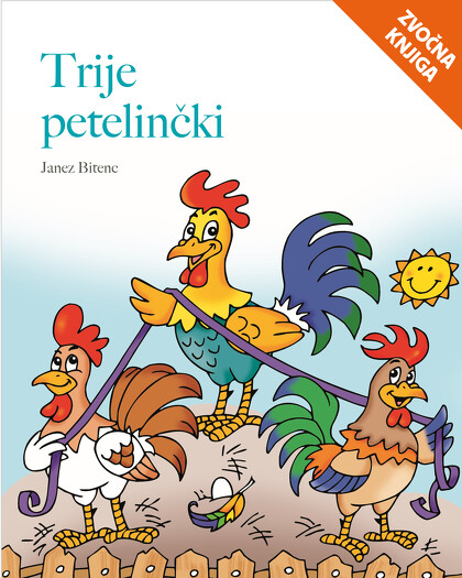 TRIJE PETELINČKI - zvočna knjiga