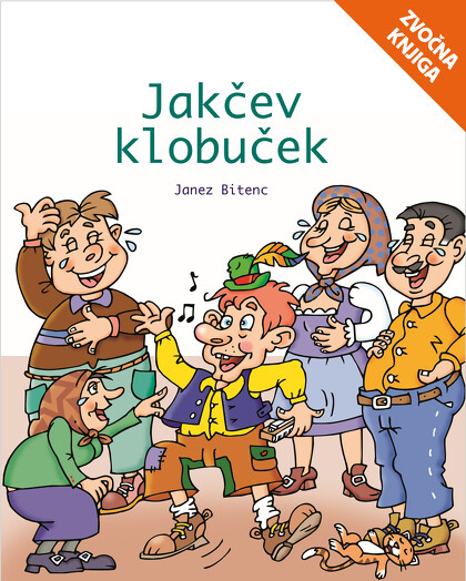 JAKČEV KLOBUČEK - zvočna knjiga